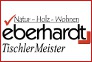 Eberhardt, Tischler-Meister