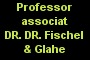 Fischel & Glahe, Dr. Dr. Marek