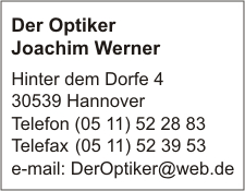 Der Optiker Joachim Werner